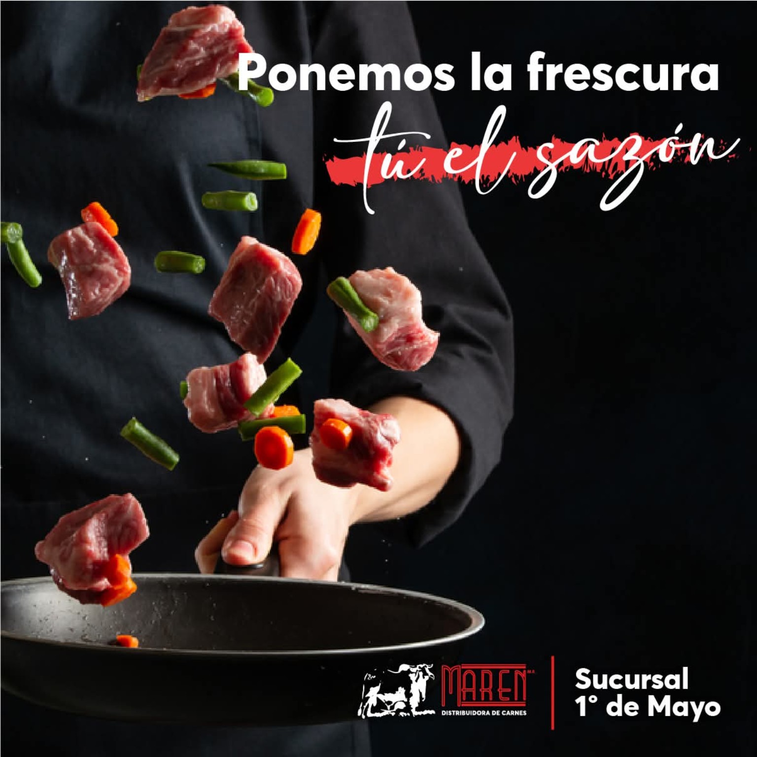 Ponemos la frescura, tú el sazón — MAREN